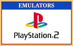 Playstation 2 (PS2) Emulators